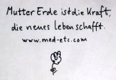 Graffito: Mutter Erde ist die
                                      Kraft, die neues Leben schafft -
                                      www.med-etc.com (6.12.2025)