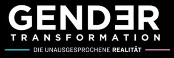 Film (2023):
                      Gender transformation. Die unausgesprochene
                      Realit�t