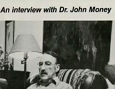 FAKE-Gender-Theorie: Dr.
                      John Money machte Geld mit ersten Gender-Kliniken
                      - Verbrechen gegen die Menschlichkeit