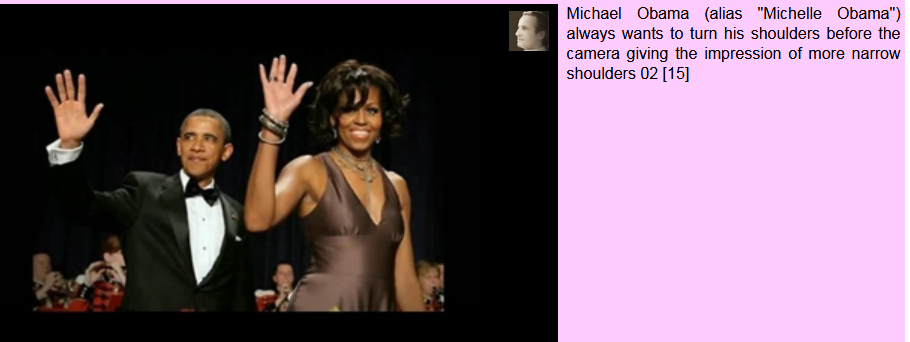 Ladyboy Michelle Obama will seine breiten
                    Schultern immer mit einer Drehung vertuschen
