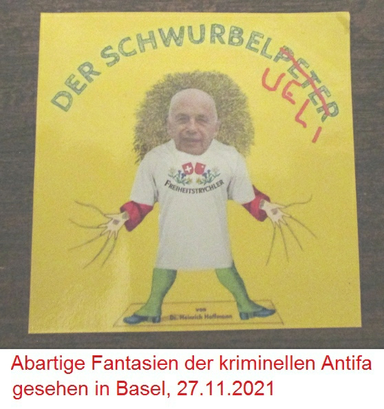 Criminal
                    Antifa Basel making propaganda against Swiss
                    government member Mr. Ueli Maurer because of a
                    T-shirt - Nov 27, 2021