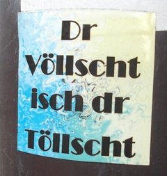 Criminal Antifa
                          celebrating its "culture" with
                          drinking in Basel e.g. with the sticker
                          "The fullest is the most gorgeous"
                          ("Dr V�llscht isch dr t�llscht")
