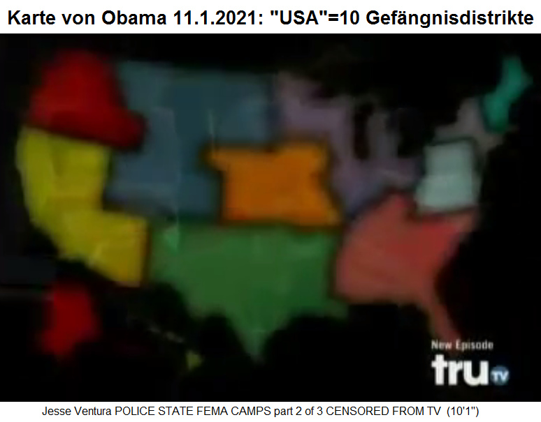 Die neue Karte der
                  "USA" mit dem Gouverneursrat: Die
                  "USA" werden zu 10 Gef�ngnisdistrikten