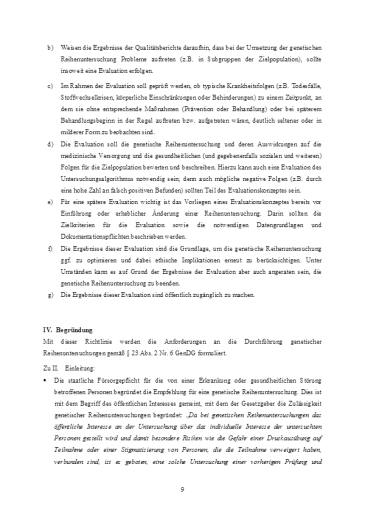 Richtlinie der
                  Gendiagnostik-Kommission (GEKO) f�r die Anforderungen
                  an die Durchf�hrung genetischer Reihenuntersuchungen
                  09