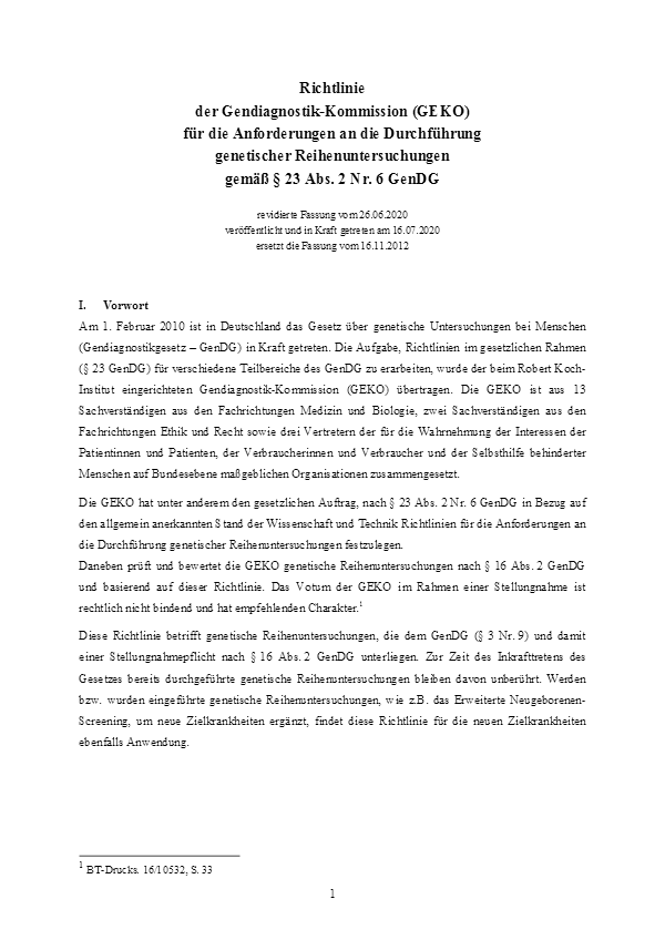 Richtlinie der
                  Gendiagnostik-Kommission (GEKO) f�r die Anforderungen
                  an die Durchf�hrung genetischer Reihenuntersuchungen