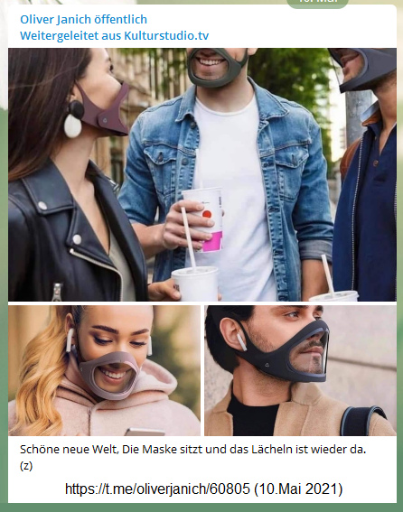 11.5.2021: Durchsichtige Masken mit
                    sichbarer Mundmimik:
