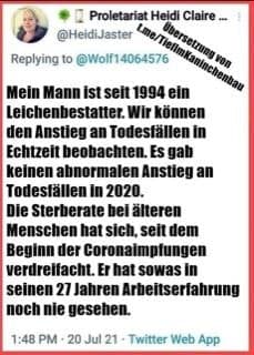4R am 4.8.2021:
                      GENimpfmorde lassen die Beerdigungen
                      verdreifachen
