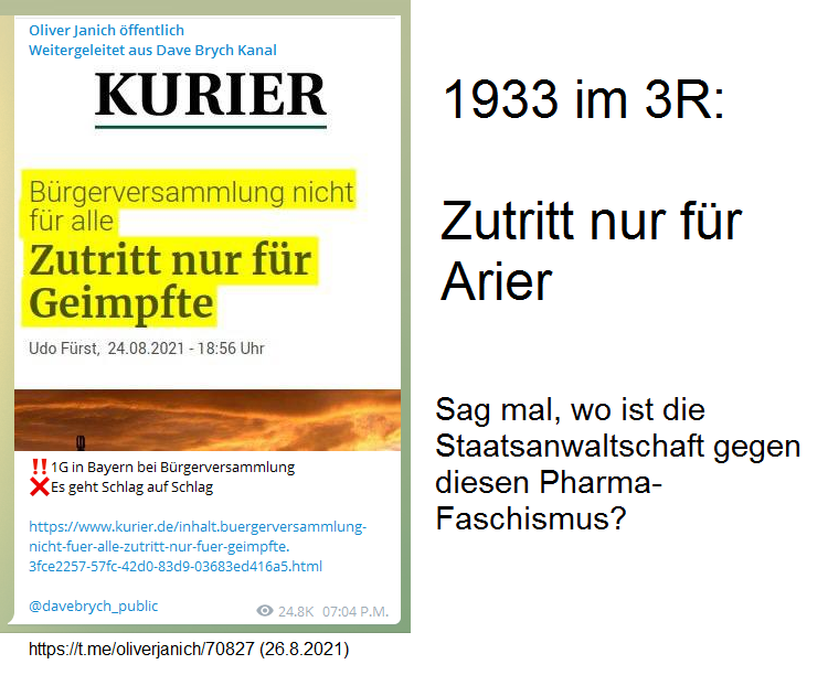 Diskriminierung von
                    UNgeimpften in 4R-Bayern am 26.8.2021:
                    B�rgerversammlung nur f�r Geimpfte - voller
                    Pharma-Faschismus