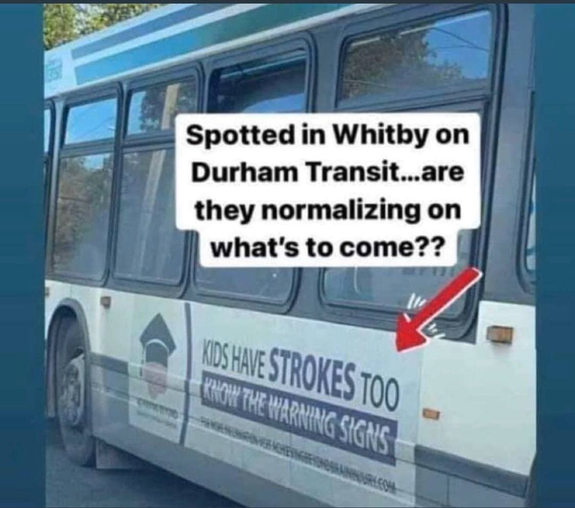 Whitby
                    (Fascho-Australien): Werbung am Autobus: Kinder
                    bekommen Schlaganf�lle