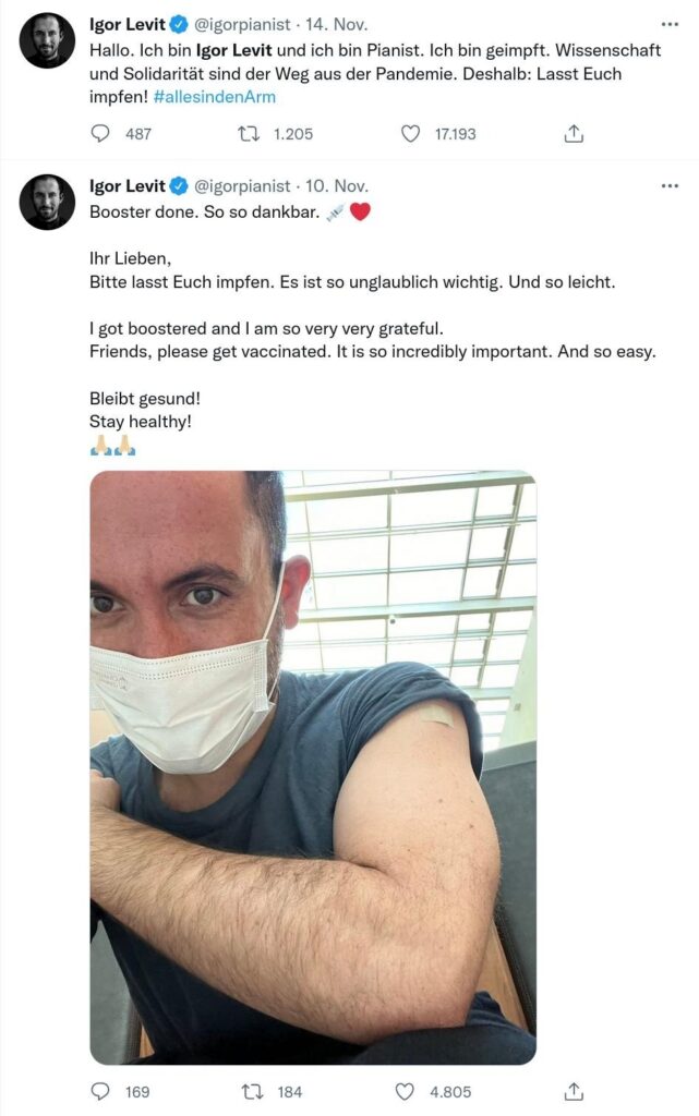 und auch der Pianist
                  Igor Levit hat sich bereits Drittimpfen lassen.