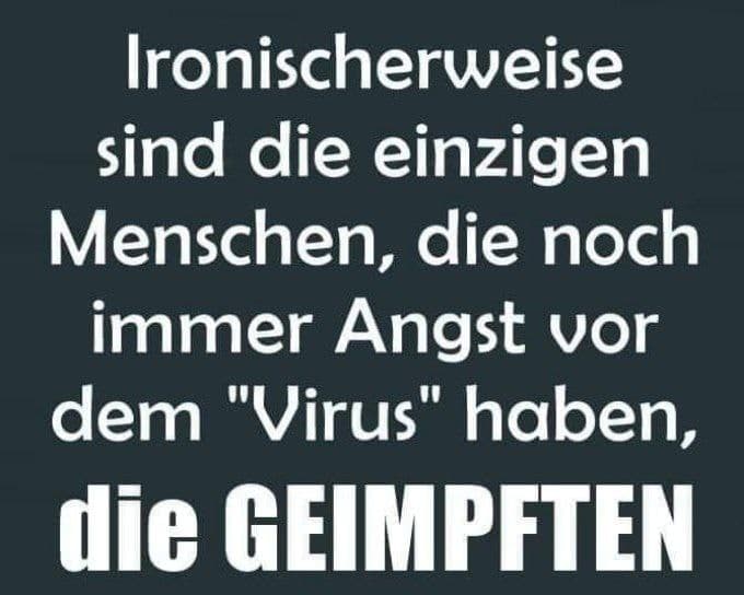 GENimpfschaden weltweit
                                  19.12.2021: Nur noch GENgeimpfte haben
                                  Angst vor einem Virus