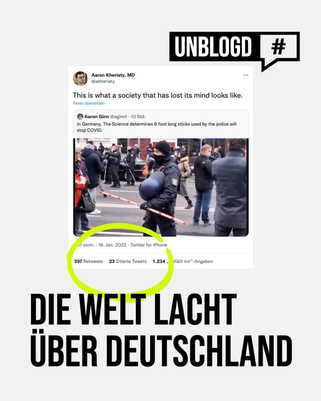 Costapo 4R am
                  17.1.2022: Costapo-Nazis von Scholz wollen mit 1,5m
                  langer Stange Omikron bek�mpfen - die Welt lacht
                  Deutschland aus