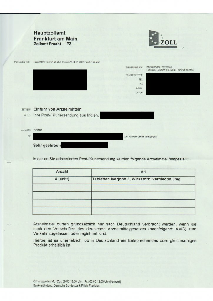 Zoll vom 4R von
                    Impfmonster Scholz l�sst Ivermectin nicht rein 02