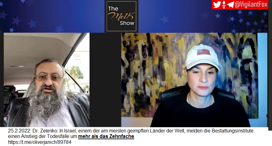 Bestatter in
                  Impf-Fascho-Israel 25.2.2022: Dr. Zelenko berichtet:
                  Die Bestatter melden �ber 10x so viele Beerdigungen
                  wie normal
