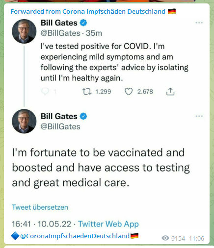Testwahn
                      mit T�ter Bill Gates 11.5.2022:
                      "positiv" auf "Corona"
                      getestet - Meldung vom 10.5.2022