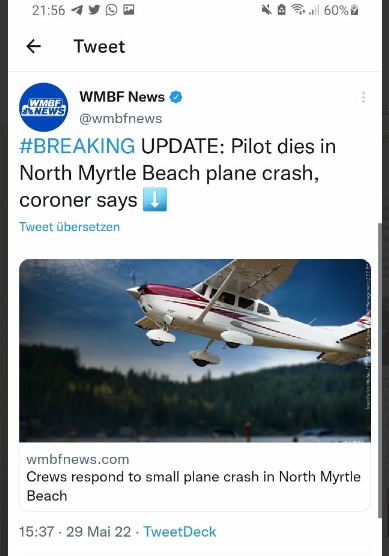Flugzeugabsturz
                    "USA" 05 am Myrthle Beach, Pilot tot,
                    29.5.2022
