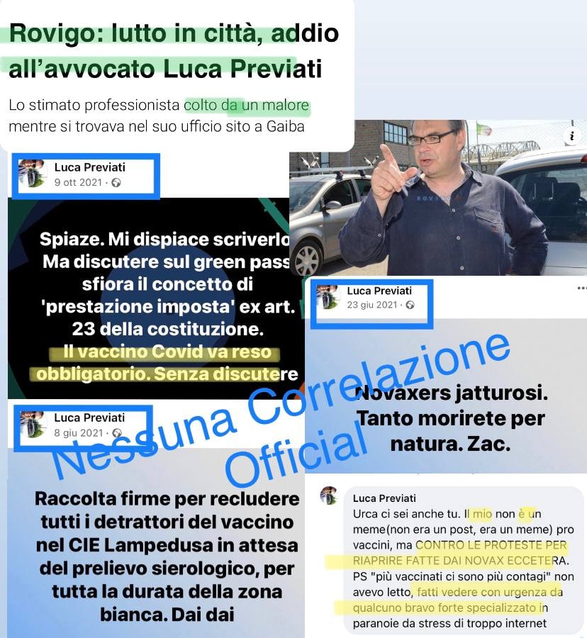 Verdacht SCHLANGENGIFTimpfmord in Rovigo
                    (Italien) 9.6.2022: Anwalt Luca Previati mit 60
                    gestorben - er w�nschte den gesunden UNgeimpften den
                    Tod: Am 6. Juni 2022 starb Luca Previati mit nur 60
                    Jahren nach einem pl�tzlichen medizinischen Notfall
                    v�llig unerwartet in seinem Anwaltsb�ro in Rovigo.