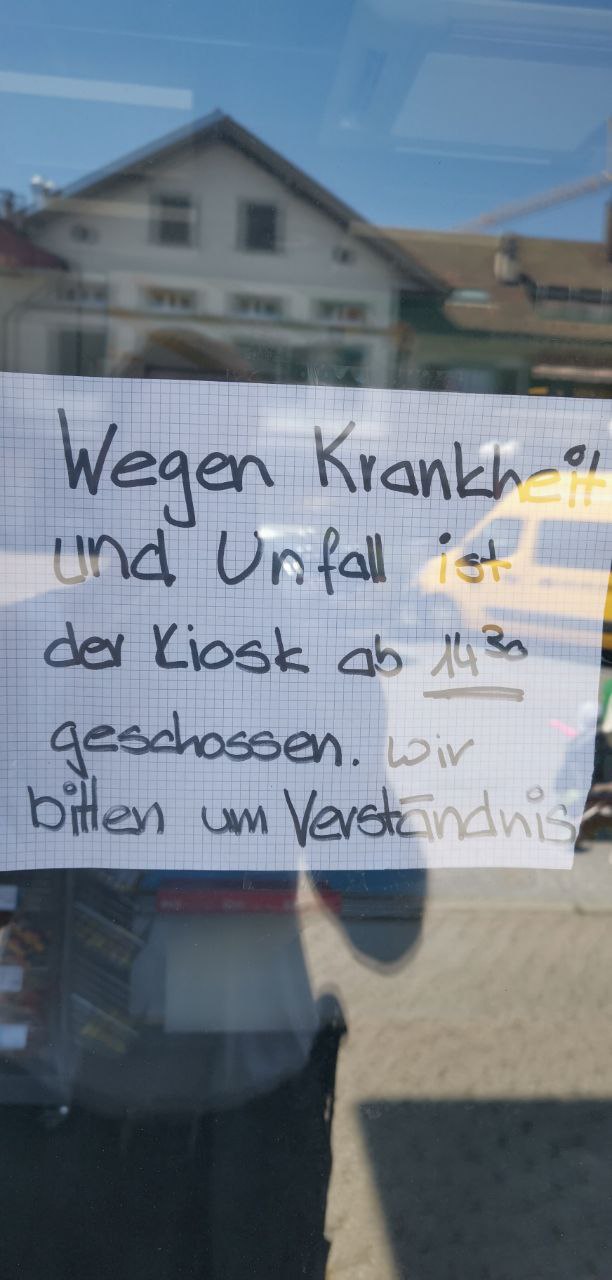 Verdacht Firmendesaster wegen
                  SCHLANGENGIFTimpfschaden in Herzogenbuchsee (Schweiz)
                  am 21.7.2022: Kiosk ab 14:30 geschlossen "wegen
                  Krankheit und Unfall": Kiosk Bahnhof
                  Herzogenbuchsee. Ein Schelm wer b�ses denkt