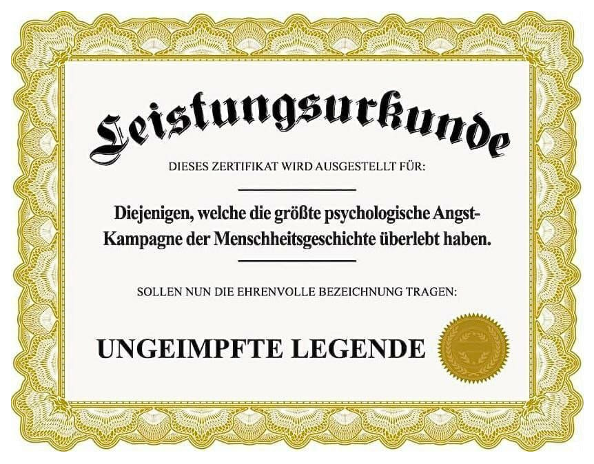 23.7.2022: Urkunde f�r UNgeimpfte Legende