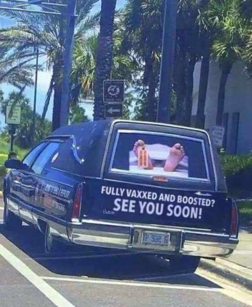 Widerstand im englischen Sprachraum am
                  22.12.2022: Leichenwagen warnt vor geimpften Leichen:
                  "Fully vaxxed and boosted? See you soon!"