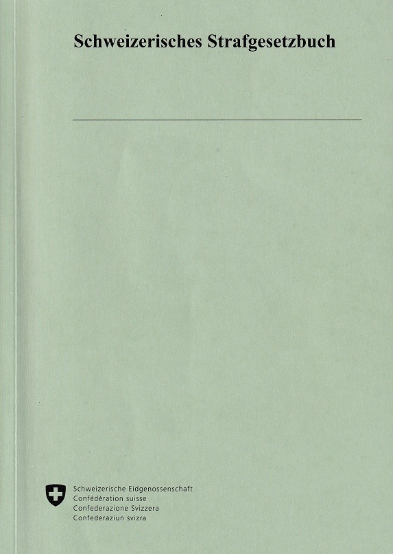 Schweizer Strafgesetzbuch (StGB) -
                  gekauft im April 2021