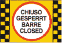 Schild "Piste gesperrt"