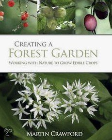 libro de Martin Crawford: Crear un
                        jard�n forestal (ingl�s: Creating a Forest
                        Garden - 2010)