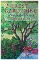 Libro de Robert
                      Hart: Jardiner�a forestal (Forest Gardening)
                      versi�n 1