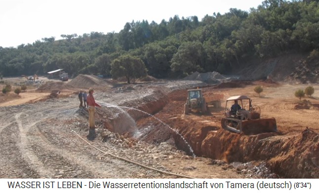 Tamera
                    (Portugal): Bau von See 1: Der Staudammgraben ist
                    halb voll