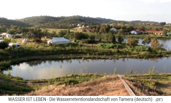 Tamera (Portugal) con
                    el lago 1, la esquina redonda a la izquierda