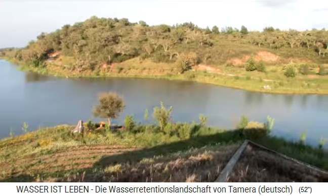 Tamera (Portugal) con el
                    lago 1, la esquina redonda a la derecha
