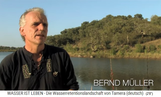 Bernd M�ller,
                    Leiter der �kologischen Forschung von Tamera,
                    Portugal