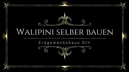Title: Build
                              a walipini yourself (orig. German:
                              "Walipini" selber bauen
                              (Erdgew�chshaus)