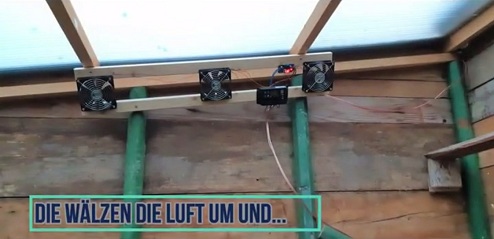 Additionally, 3 little ventilators
                              were installed for air circulation