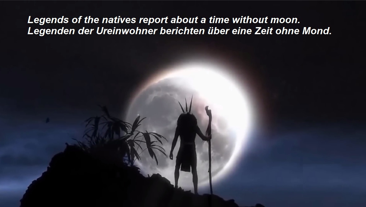 Les
                      l�gendes des autochtones parlent d'un temps o� il
                      n'y avait pas encore de lune