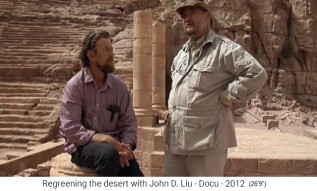 La ciudad de Petra en Jordania,
                    John D. Liu y Geoff Lawton