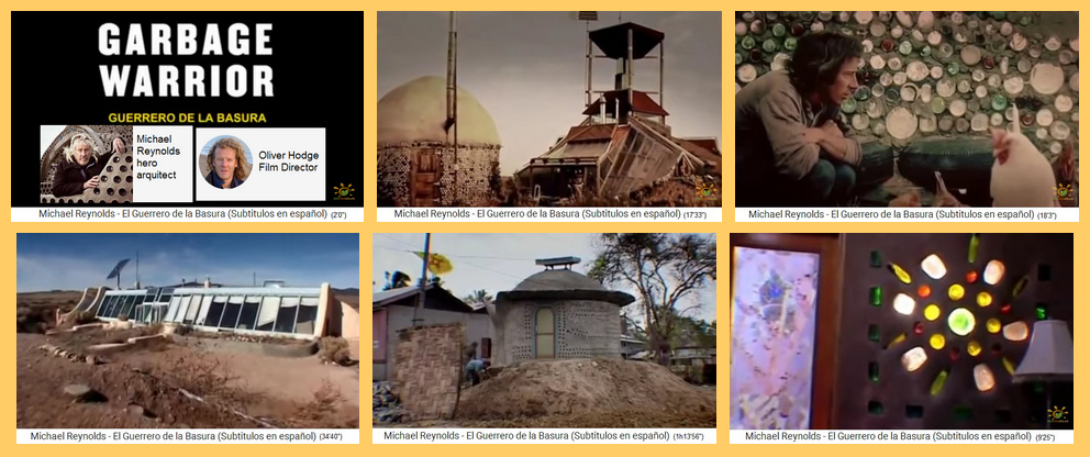 Der Film
                          "M�llkrieger" ("garbage
                          warrior") �ber Michael Reynolds, seine
                          Mutter-Erde-Architektur mit Erdschiffen,
                          Tsunamis etc.