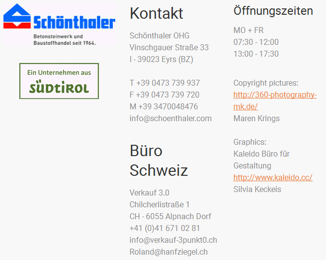 Firma Schönthaler, Kontaktdaten
                                  in Österreich und Schweiz (Schweinz)