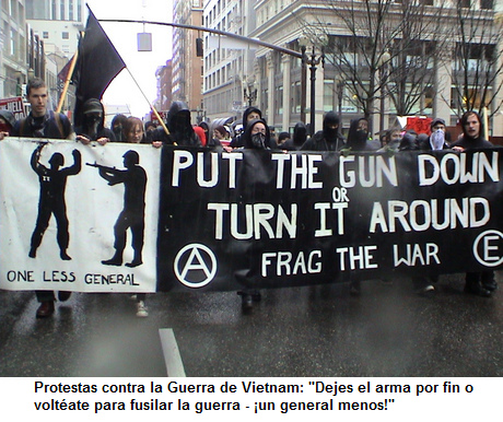 Protestas contra
              la Guerra de Vietnam 02: "Dejes el arma por fin o
              voltéate para fusilar la guerra - ¡un general
              menos!"