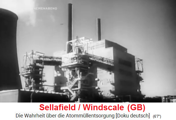 GB: Sellafield
                  (previously Windscale), the nuclear waste processing
                  plant