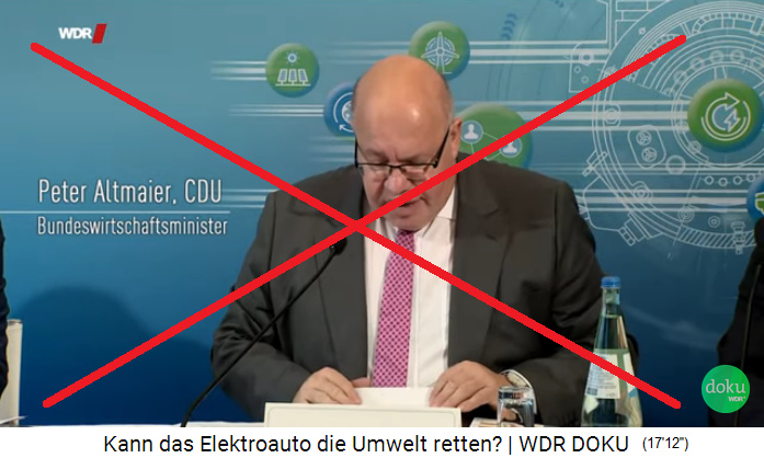 Die Wanze Altmaier des
                        Merkel-Zensur-Regimes meint, der weltweite
                        Bedarf an Lithium-Batterien werde sich
                        verzehnfachen - ohne Umweltschäden zu bedenken
                        (!!!)