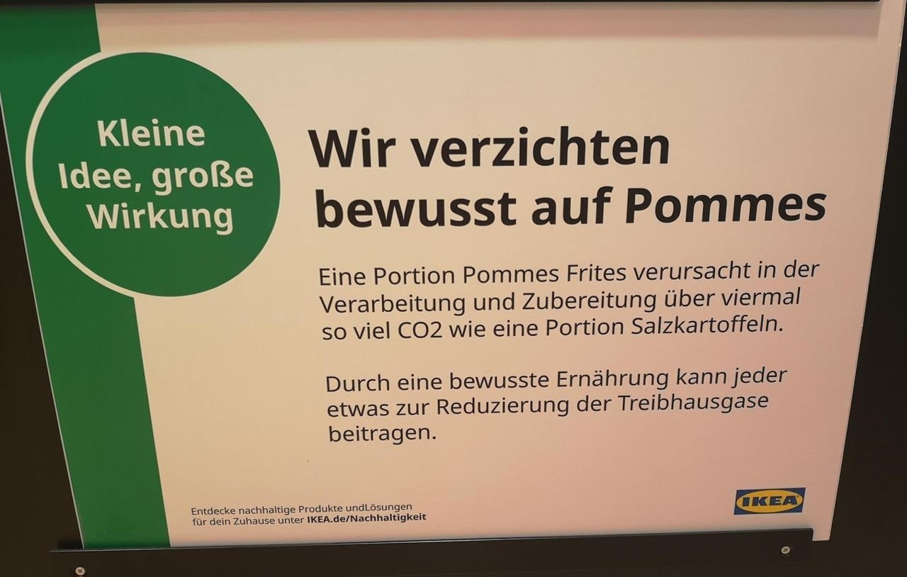18.8.2022: Pommes verbrauchen 4x
                            so viel CO2 wie Salzkartoffeln - Gruss von
                            Ikea