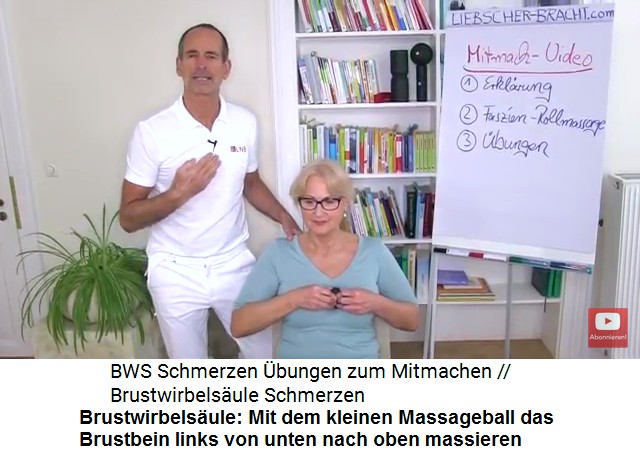 Brustwirbels�ule Video 1
                      Massage 1: Mit dem kleinen Massageball wird die
                      linke Seite des Brustbeins hochgerollt und die
                      Schmerzpunkte kreisend massiert