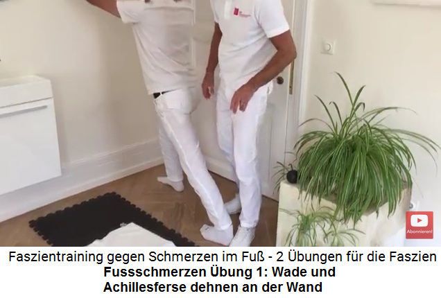 Fussschmerzen Video
                          3 �bung 1: Wade und Achillesferse an der Wand
                          dehnen