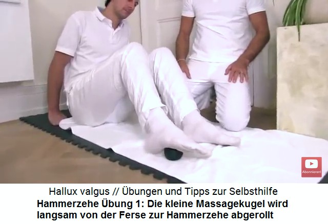 Hammerzehe (Hallux
                      valgus) �bung 1: Der betroffene Fuss wird auf der
                      kleinen Massagekugel von der Ferse zur Hammerzehe
                      hin abgerollt - und zur�ck