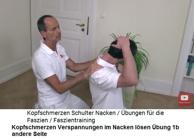 Kopfschmerzen Video 1
                        �bung 1a: Verspannungen am Nacken l�sen 02,
                        andere Seite
