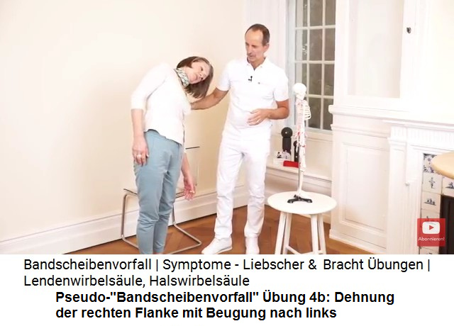 Pseudo-"Bandscheibenvorfall" �bung
                    4b: Seitendehnung auf der rechte Seite durch Beugung
                    auf die linke Seite