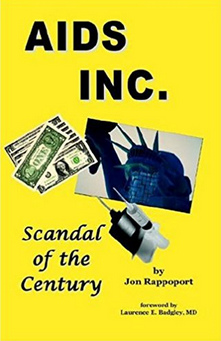 Buch von Jon Rappaport: AIDS INC. - Scandal of the
              Century (AIDS AG - Der Skandal des Jahrhunderts)