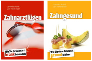 B�cher
                  "Zahnartzl�gen" und "Zahngesund"
