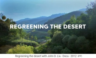 Filmtitel: Die
                    Wiederbegr�nung der W�ste (Regreening the Desert)